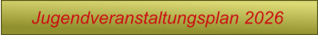 Jugendveranstaltungsplan 2026