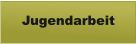 Jugendarbeit