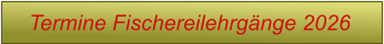 Termine Fischereilehrgänge 2026